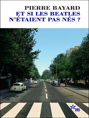 cover image of Et si les Beatles n'étaient pas nés ?